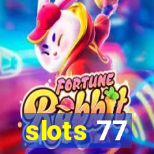 slots 77